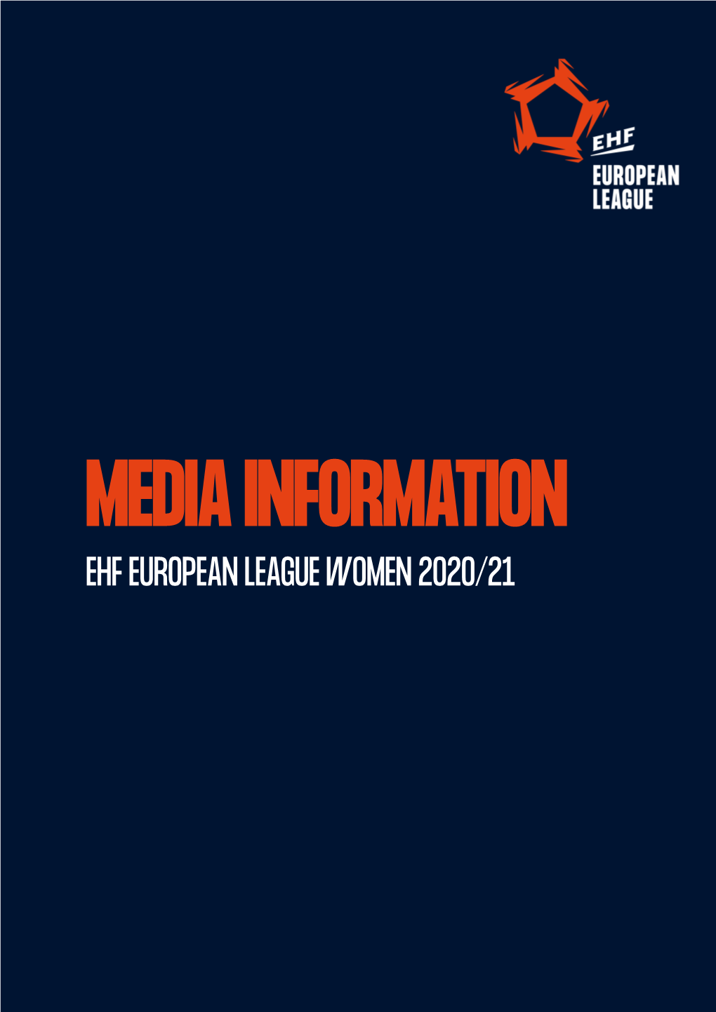EHF European League Women 2020/21 Season Information 471.0 Kb