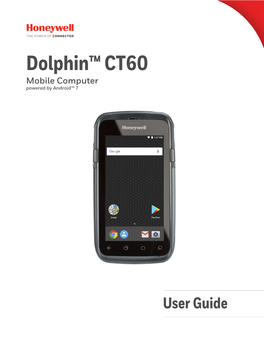 Dolphin CT60 Mobile Computer User's Guide