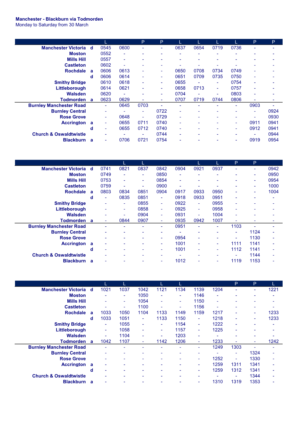 Manchester - Blackburn Via Todmorden Monday to Saturday from 30 March