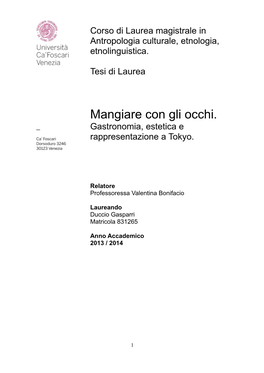 Mangiare Con Gli Occhi. Gastronomia, Estetica E Rappresentazione a Tokyo