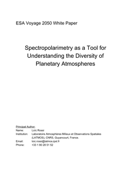 Spectropolarimetry As a Tool for Understanding the Diversity of Planetary Atmospheres