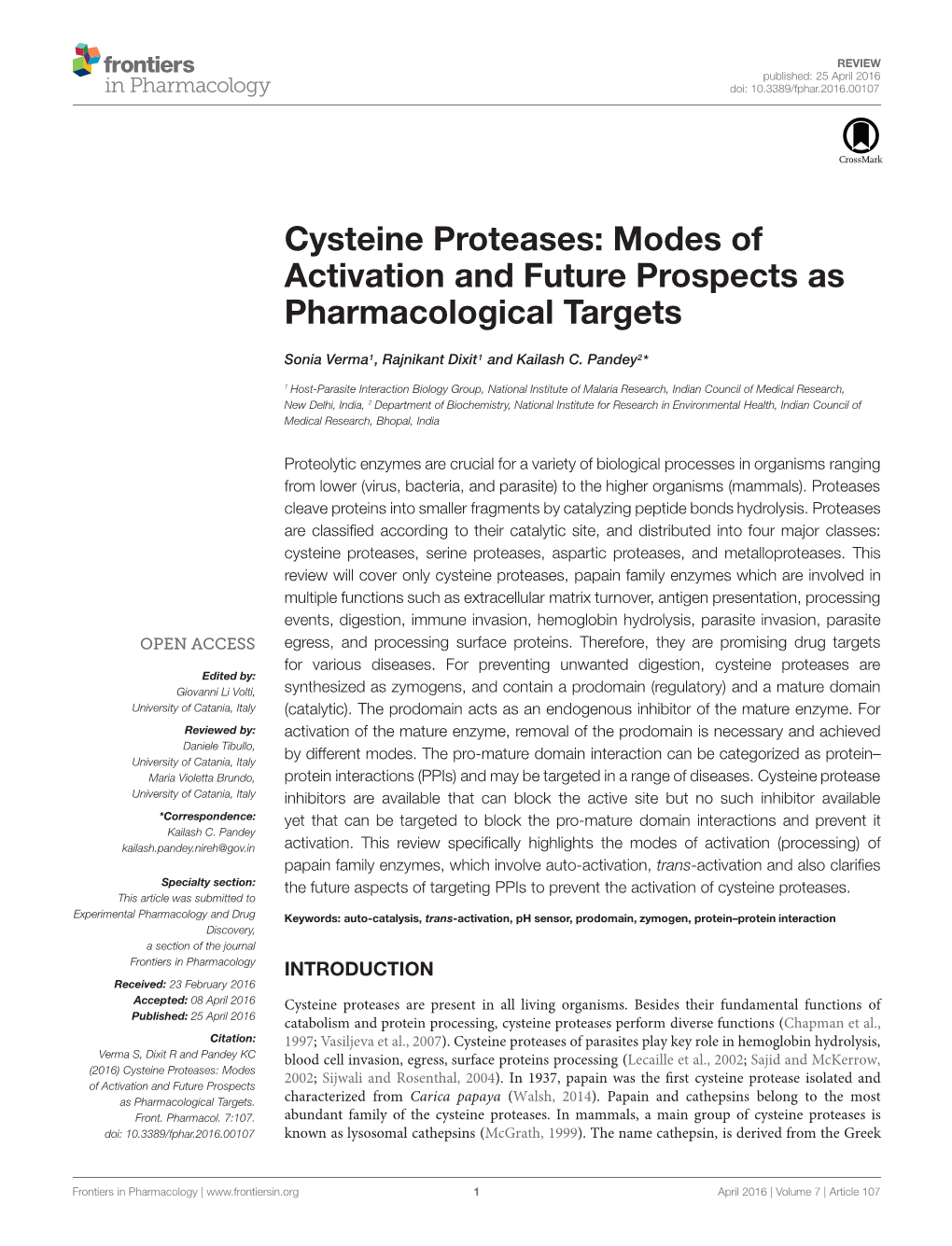 Cysteine Proteases: Modes of Activation and Future Prospects As Pharmacological Targets