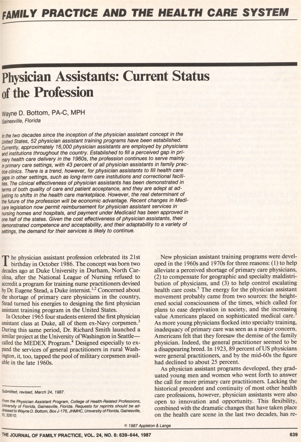 Physician Assistants: Current Status of the Profession