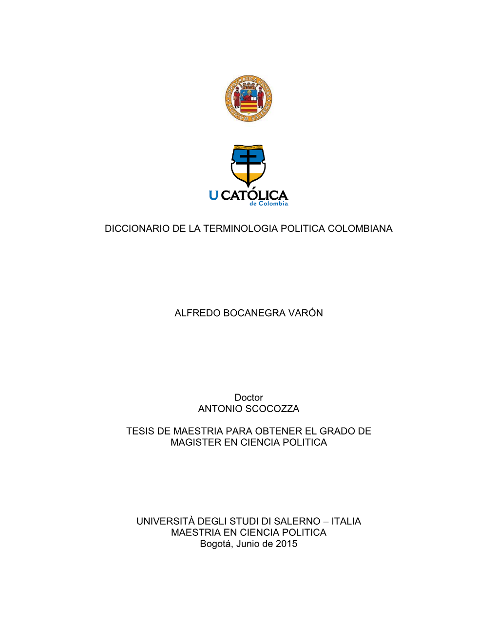 Diccionario De La Terminologia Politica Colombiana