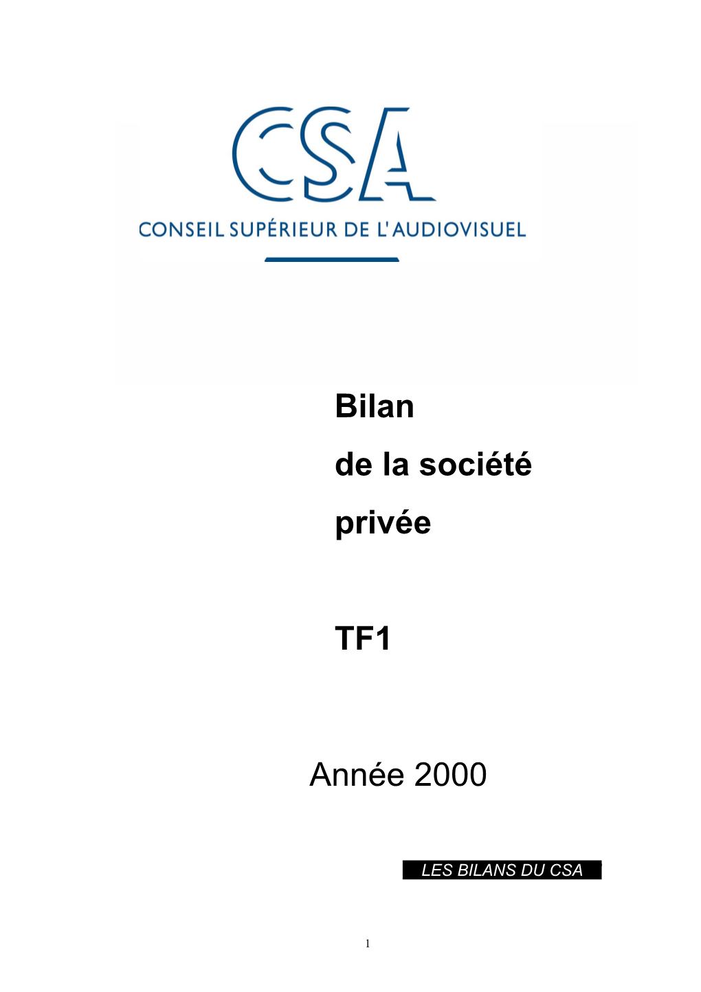 Bilan De La Société Privée TF1 Année 2000