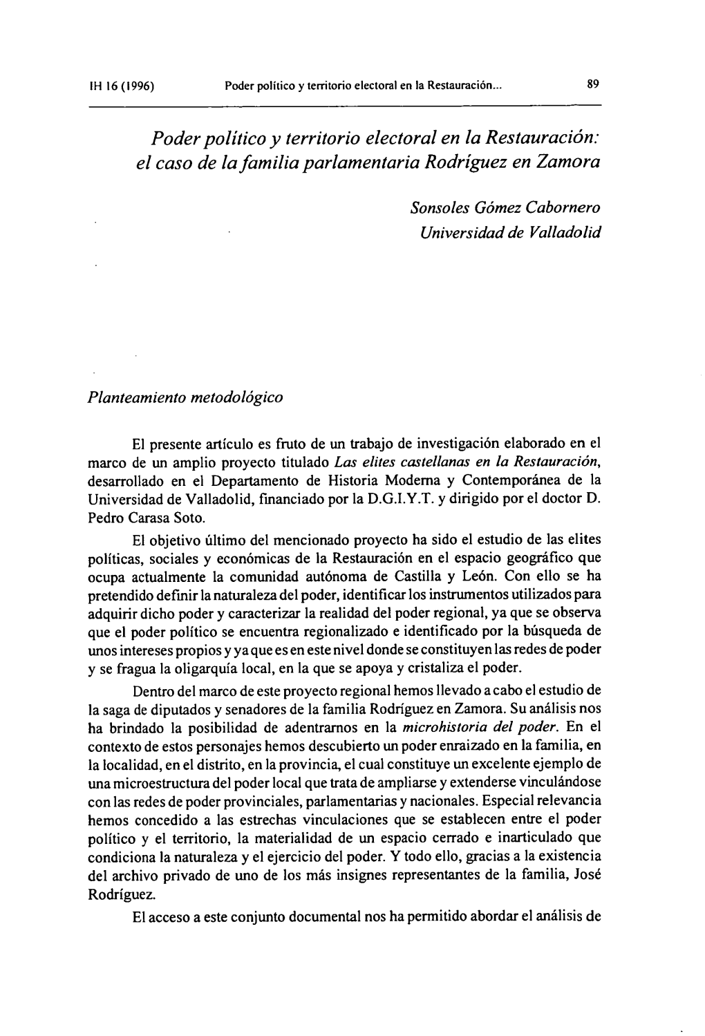 El Caso De La Familia Parlamentaria Rodríguez En Zamora