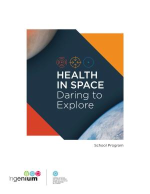 HEALTH in SPACE Daring to Explore