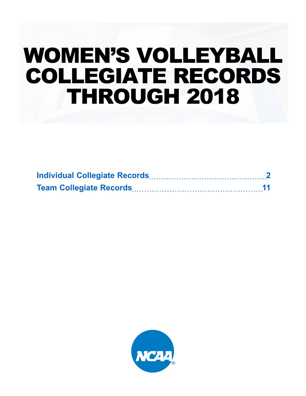 Women's Volleyball Collegiate Records