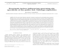 Proximate Factors Influencing Spawning Site Specificity of the Puffer Fish Takifugu Niphobles