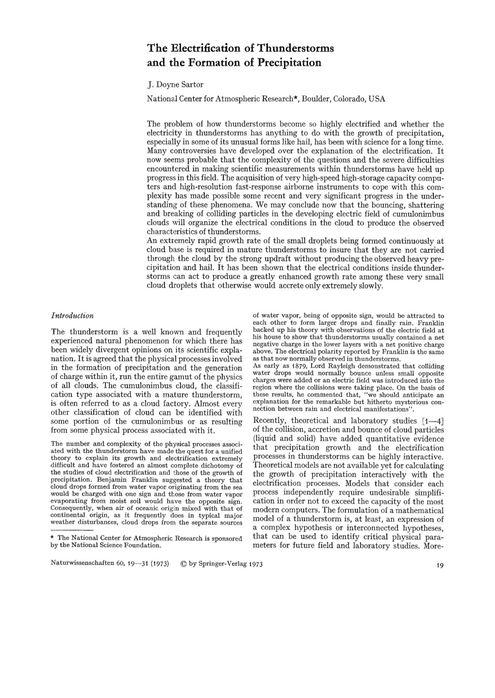 The Electrification of Thunderstorms and the Formation of Precipitation