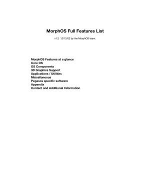 Morphos Full Features List