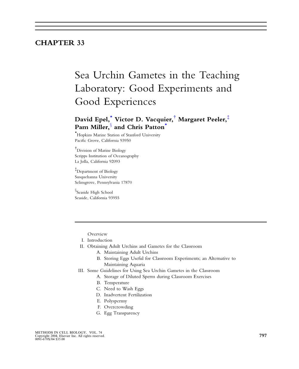 Sea Urchin Gametes in the Teaching Laboratory: Good Experiments and Good Experiences