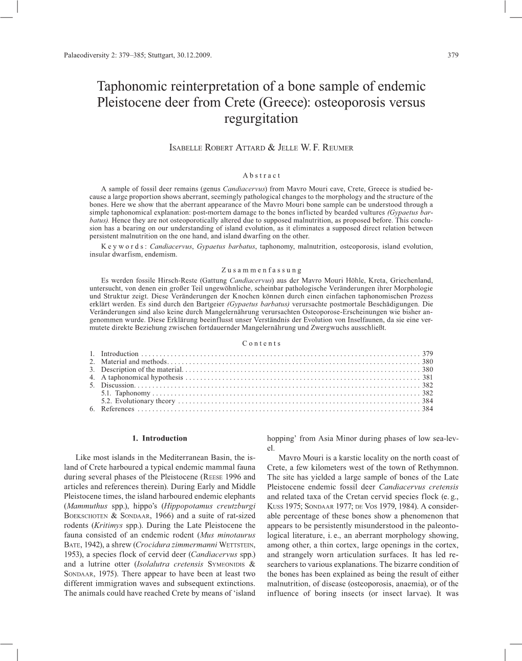 Taphonomic Reinterpretation of a Bone Sample of Endemic Pleistocene Deer from Crete (Greece): Osteoporosis Versus Regurgitation