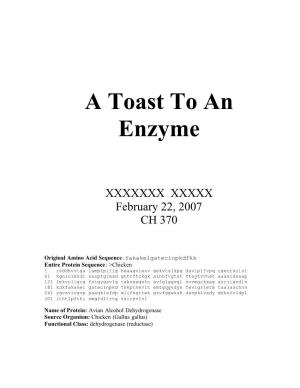 A Toast to an Enzyme