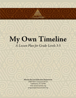 My Own Timeline a Lesson Plan for Grade Levels 3-5