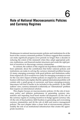 Role of National Macroeconomic Policies and Currency Regimes
