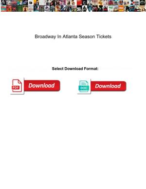 Broadway in Atlanta Season Tickets