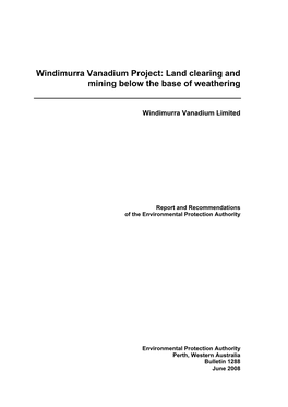 Windimurra Vanadium Project: Land Clearing and Mining Below the Base of Weathering