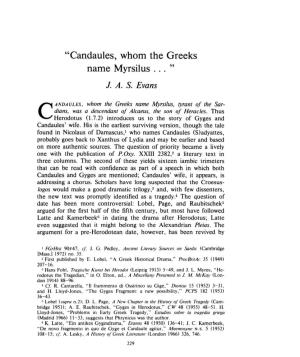 "Candaules, Whom the Greeks Name Myrsilus ... " J