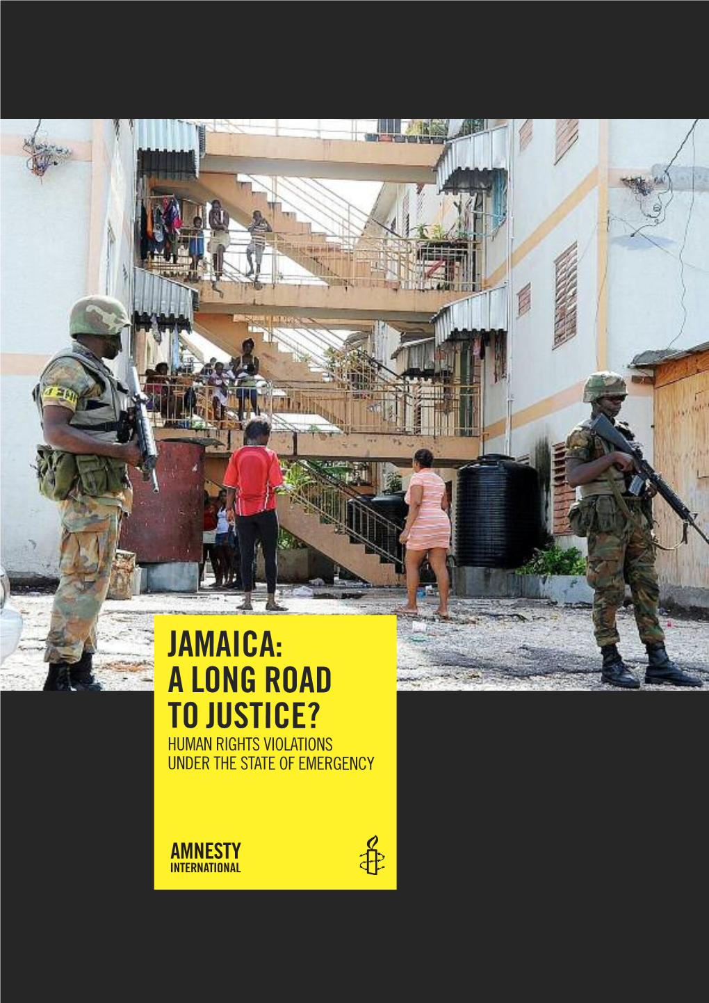 Jamaica: a Long Road to Justice? 5 Human Rights Violations Under the State of Emergency