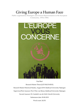 Giving Europe a Human Face Public Legitimation Strategies and Citizen Representation in the European Community, 1970S-1980S