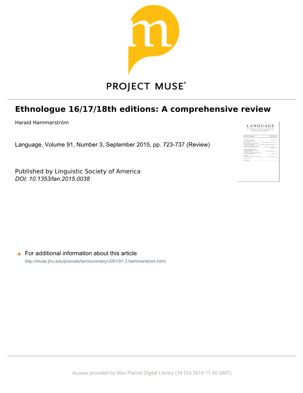 Ethnologue 16/17/18Th Editions: a Comprehensive Review Harald Hammarström