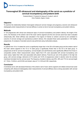 Transvaginal 3D Ultrasound and Elastography of the Cervix As A