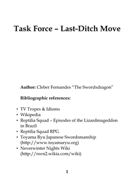 Task Force – Last�Ditch Move