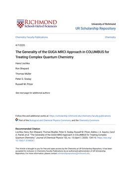 The Generality of the GUGA MRCI Approach in COLUMBUS for Treating Complex Quantum Chemistry