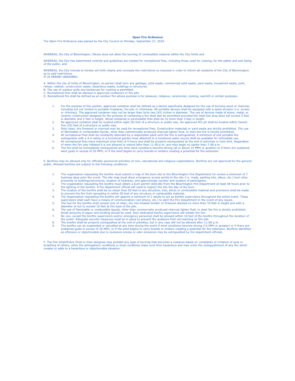 Open Fire Ordinance the Open Fire Ordinance Was Passed by the City Council on Monday, September 27, 2010