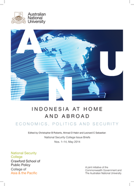 Indonesia at Home and Abroad Economics, Politics and Security