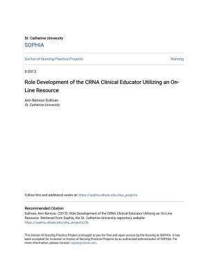 Role Development of the CRNA Clinical Educator Utilizing an On-Line Resource