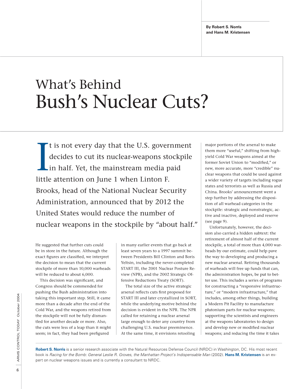 Bush's Nuclear Cuts?