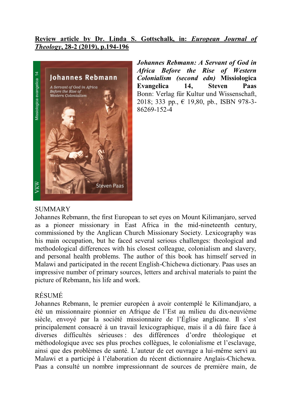 Review Article by Dr. Linda S. Gottschalk, In: European Journal of Theology, 28-2 (2019), P.194-196