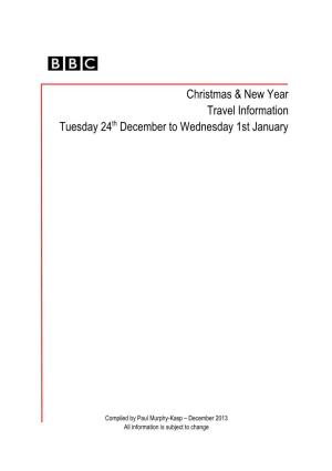 Christmas & New Year Travel Information Tuesday 24Th