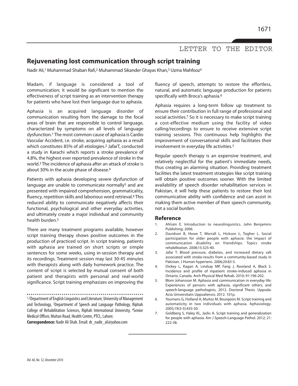 LETTER to the EDITOR Rejuvenating Lost Communication Through Script Training Nadir Ali, 1 Muhammad Shaban Rafi, 2 Muhammad Sikander Ghayas Khan, 3 Uzma Mahfooz 4