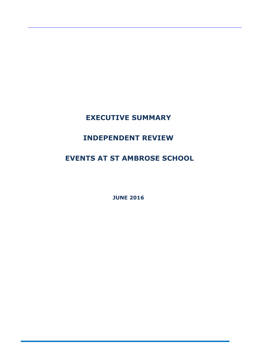Executive Summary Independent Review Events