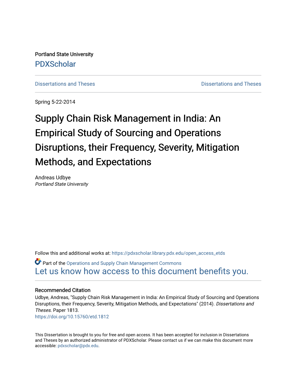 Supply Chain Risk Management in India: an Empirical Study of Sourcing and Operations Disruptions, Their Frequency, Severity, Mitigation Methods, and Expectations