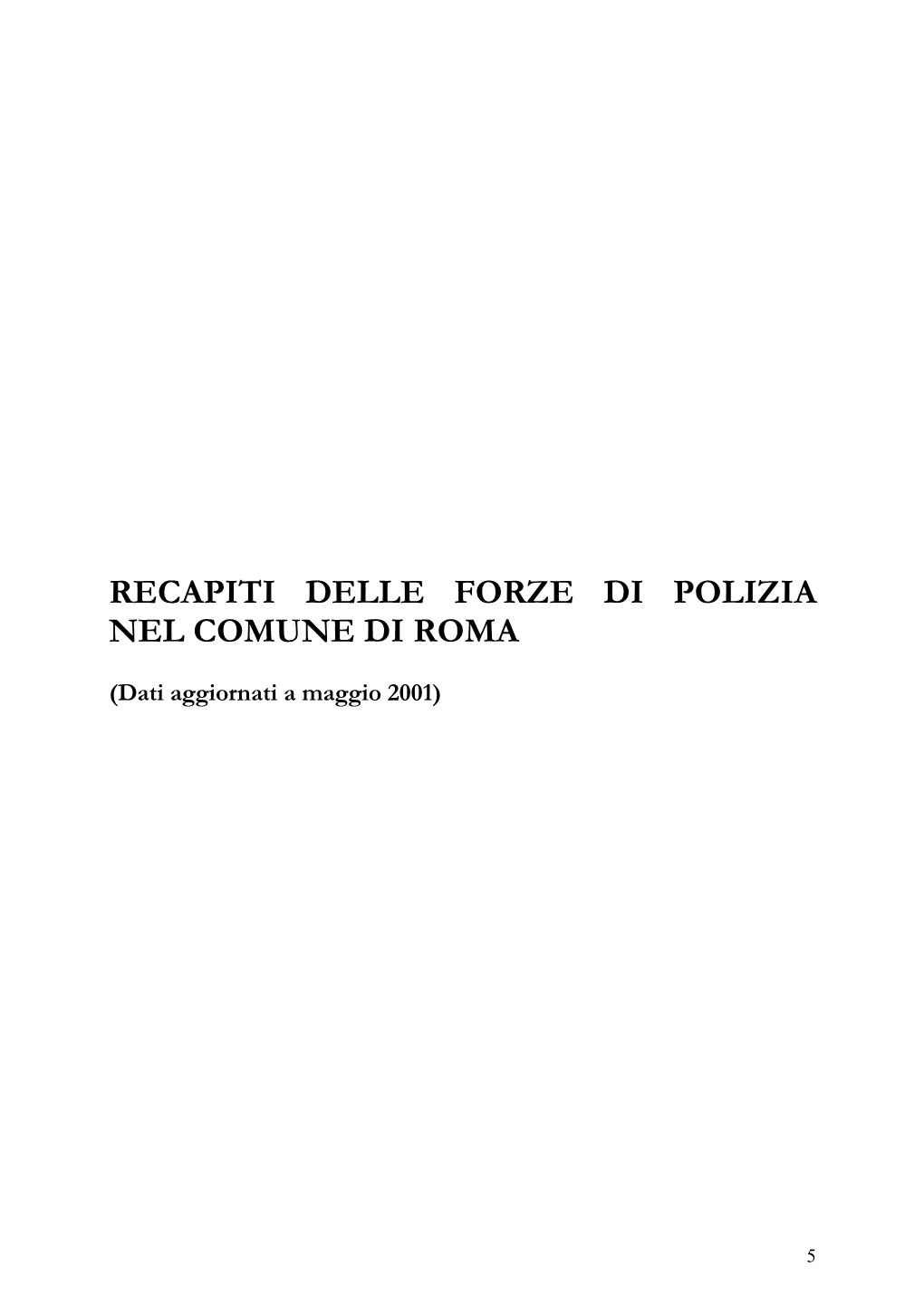 Recapiti Delle Forze Di Polizia Nel Comune Di Roma