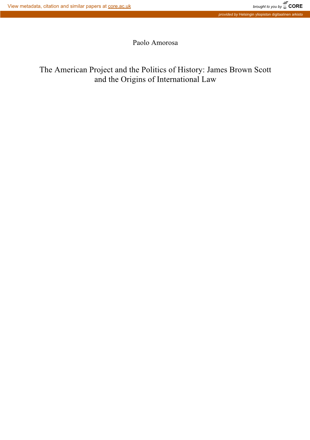 James Brown Scott and the Origins of International Law