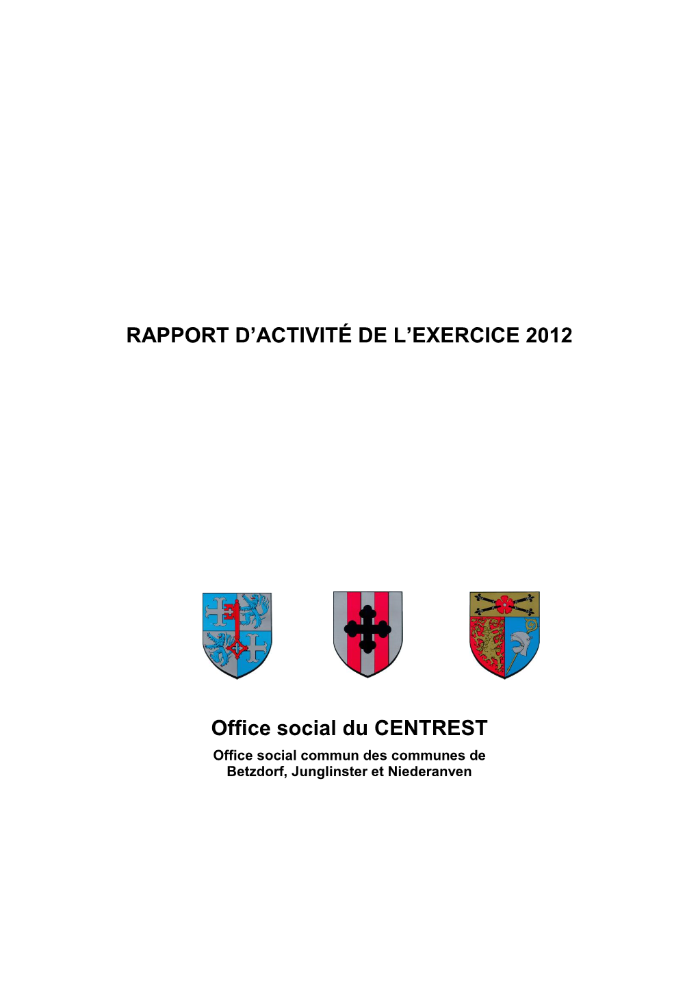 RAPPORT D'activité DE L'exercice 2012 Office Social Du