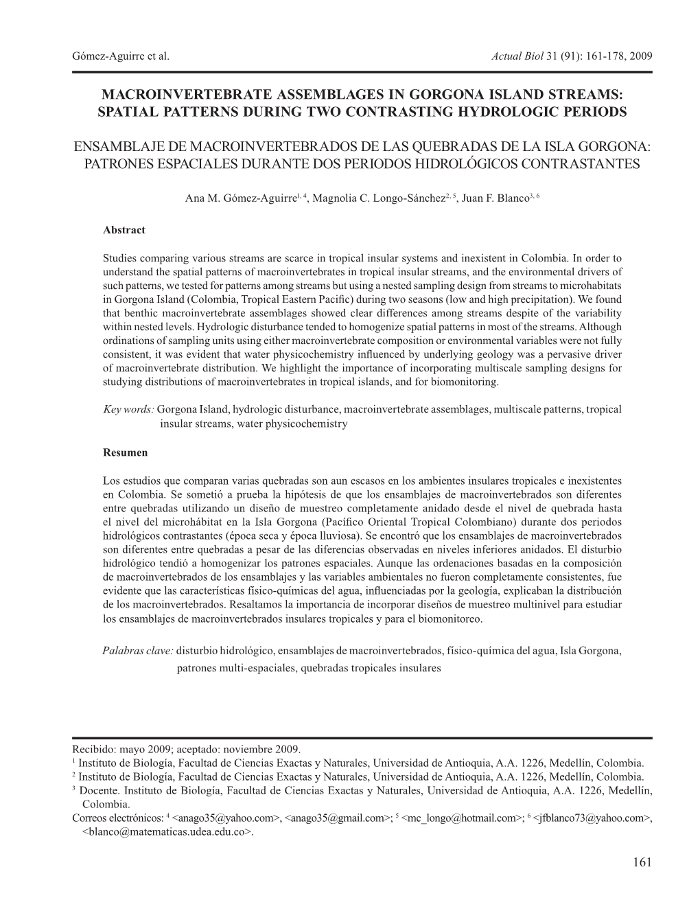 Macroinvertebrate Assemblages in Gorgona Island Streams: Spatial Patterns During Two Contrasting Hydrologic Periods