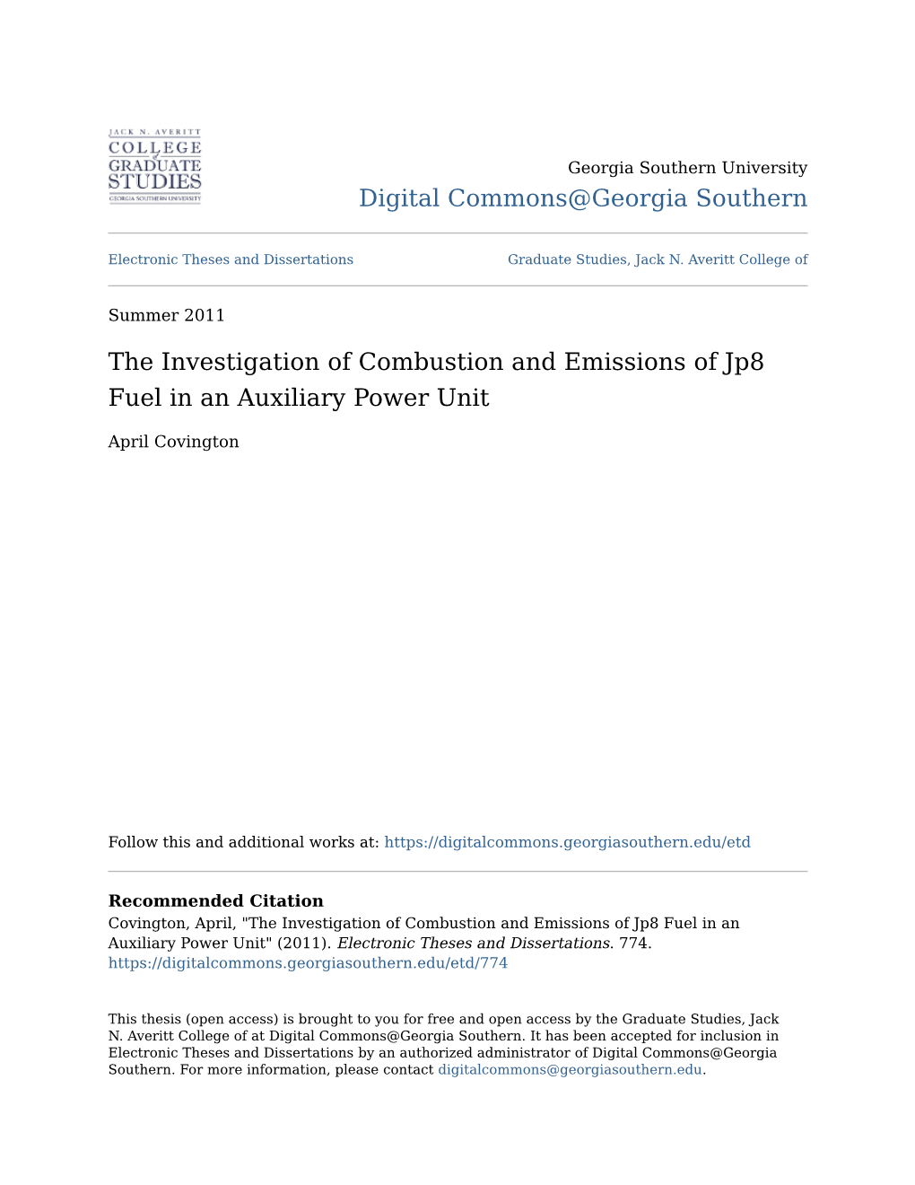 The Investigation of Combustion and Emissions of Jp8 Fuel in an Auxiliary Power Unit