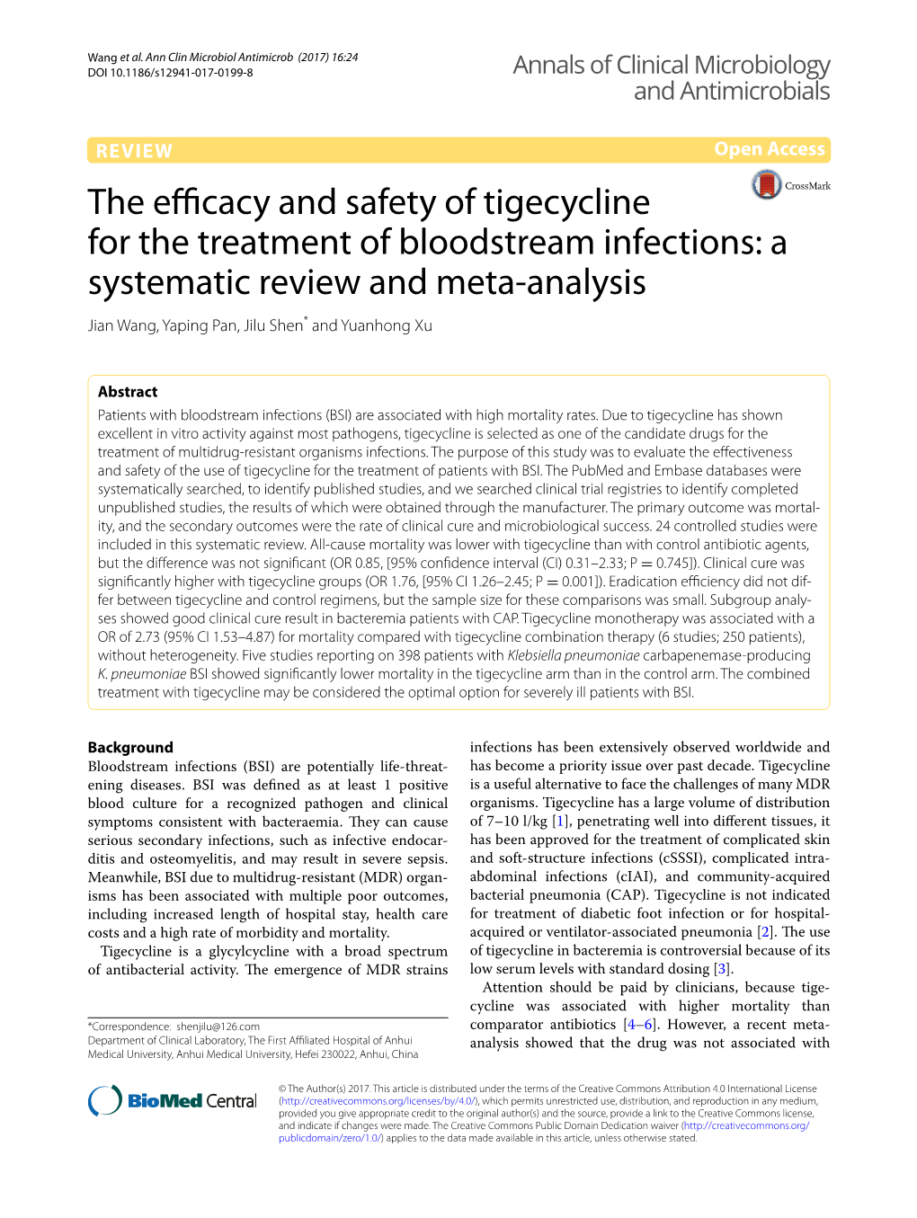 The Efficacy and Safety of Tigecycline for the Treatment of Bloodstream