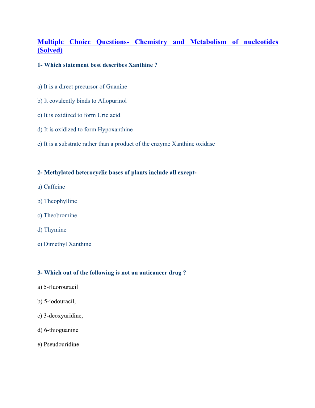 Multiple Choice Questions- Chemistry and Metabolism of Nucleotides (Solved)