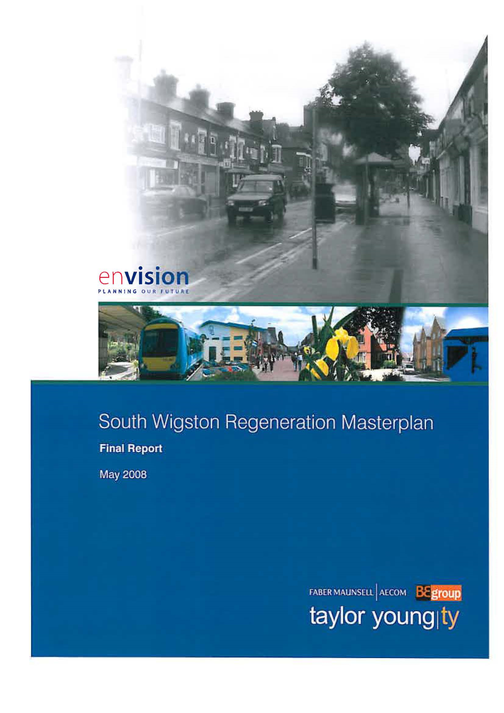 South Wigston Regeneration Masterplan Part 1