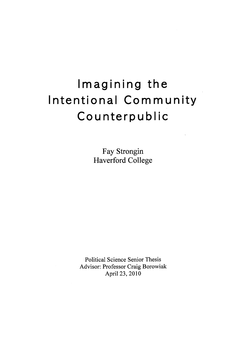 Imagining the Intentional Community Counterpublic