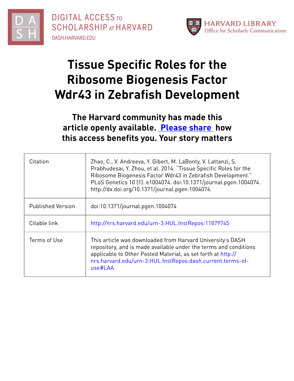 Tissue Specific Roles for the Ribosome Biogenesis Factor Wdr43 in Zebrafish Development