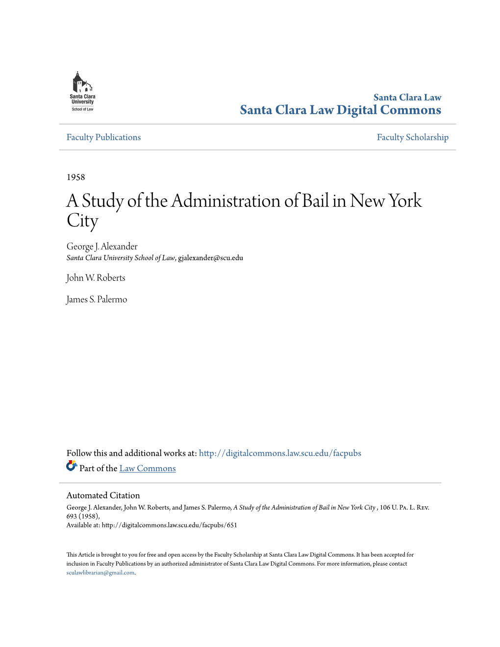 A Study of the Administration of Bail in New York City George J