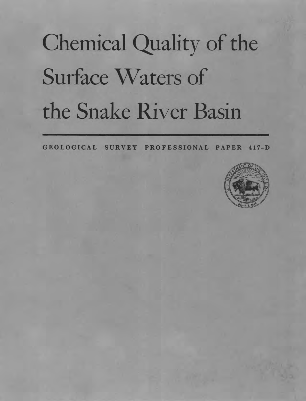 Chemical Quality of the Surface Waters of the Snake River Basin